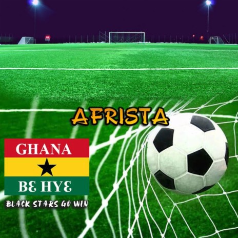 Ghana Be Hye (Black Stars Go Win)