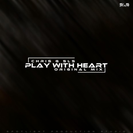 Play with Heart