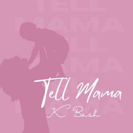 Tell Mama