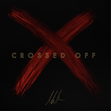 Crossed Off | Boomplay Music