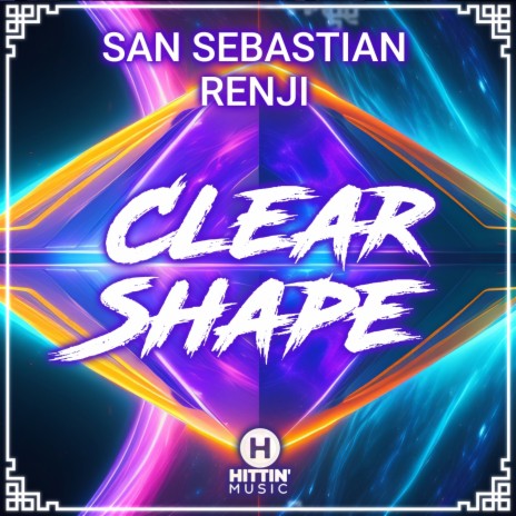 Clear Shape ft. Renji (NL) | Boomplay Music