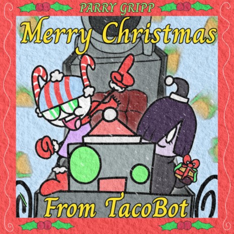 Merry Christmas From TacoBot | Boomplay Music