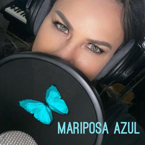 Mariposa Azul | Boomplay Music