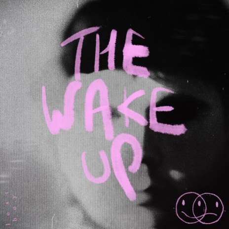 The Wake Up | Boomplay Music