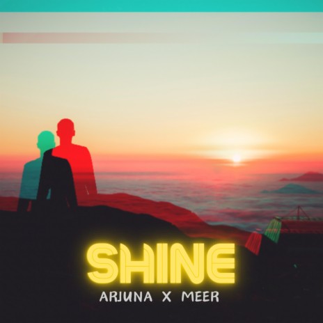 SHINE ft. Meer | Boomplay Music