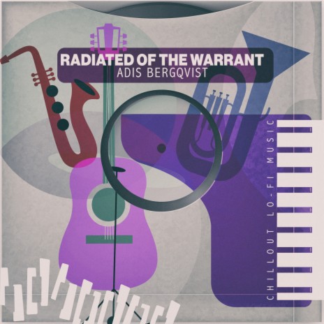 Radiated of the Warrant (Beat@01) | Boomplay Music