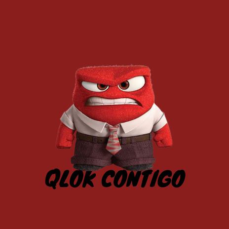 Qlok contigo | Boomplay Music