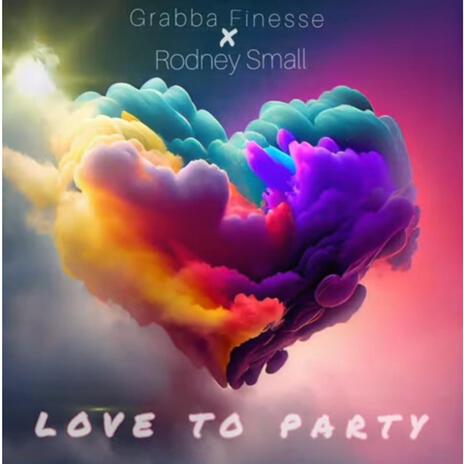 Love To Party | Boomplay Music