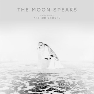 The Moon Speaks (From Blood Wedding)