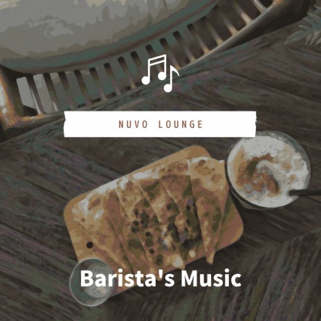 The Mellow Barista | Boomplay Music