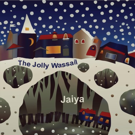 The Jolly Wassail | Boomplay Music