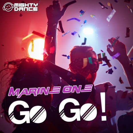 Go Go ! (Radio Mix) | Boomplay Music