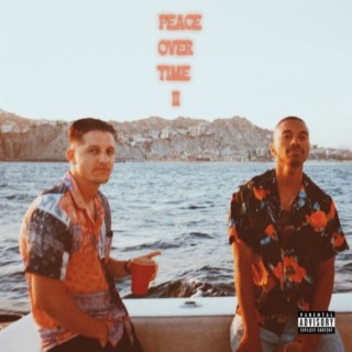 Peace Over Time II - EP