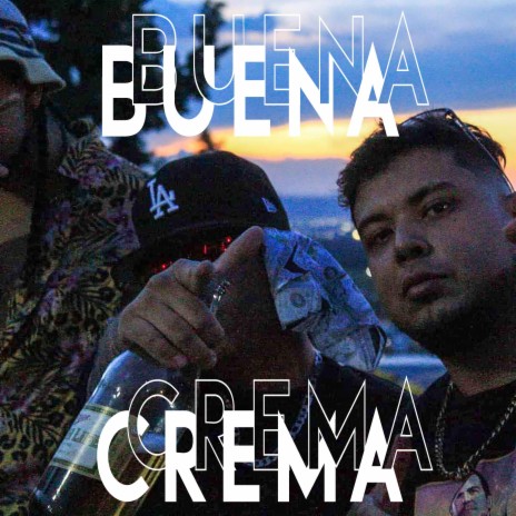 BUENA CREMA ft. Enrique Puerto 24/7 | Boomplay Music