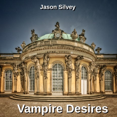 Vampire Desires Pt. 2 | Boomplay Music