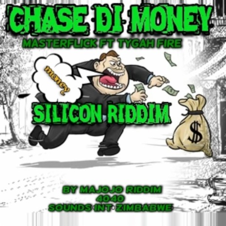 Chase di money (Radio Edit) ft. Tygah fire | Boomplay Music