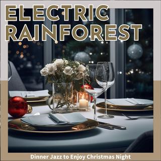 Dinner Jazz to Enjoy Christmas Night