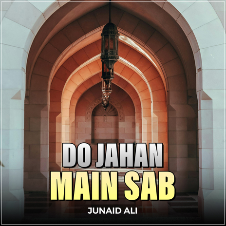 Do Jahan Main Sab | Boomplay Music