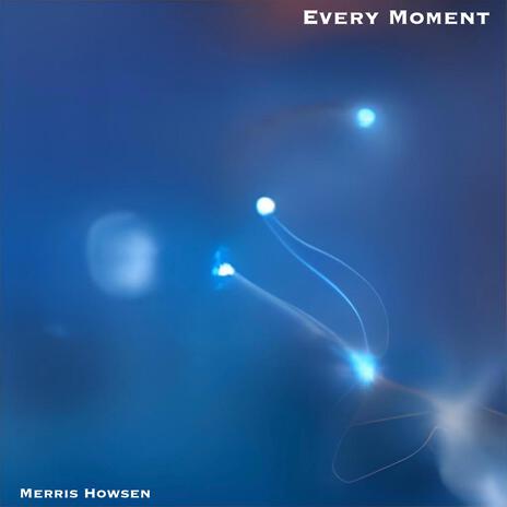 Every Moment | Boomplay Music