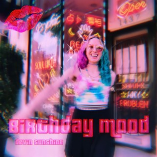 Birthday Mood lyrics | Boomplay Music