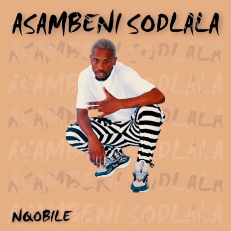 Asambeni Sodlala | Boomplay Music