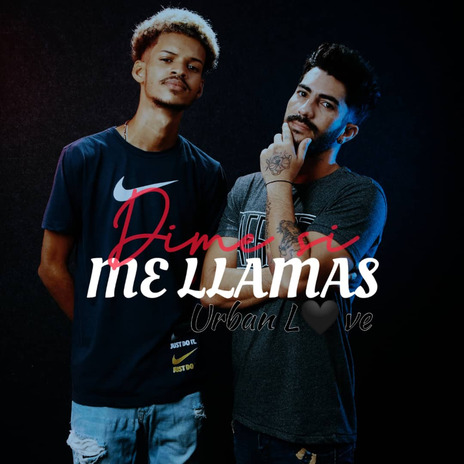 Dime Si Me Llamas | Boomplay Music