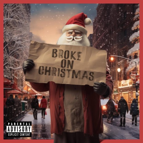 Broke on Christmas | Boomplay Music