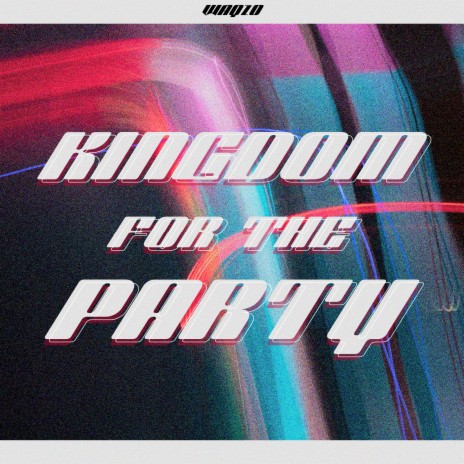 Kingdom for the Party | Boomplay Music