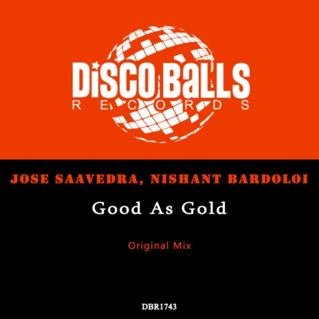 Good As Gold ft. Nishant Bardoloi