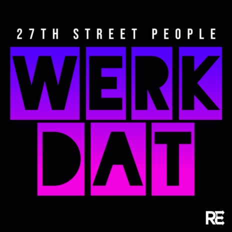 Werk Dat (Original Mix)
