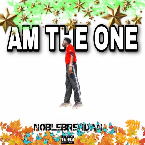 AM THE ONE ft. Nef The Pharaoh & Magix | Boomplay Music