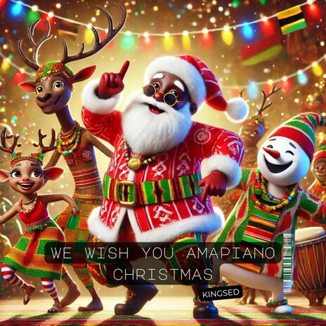 We Wish You Amapiano Christmas | Boomplay Music