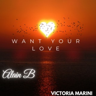 Want Your Love