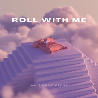 Roll With Me