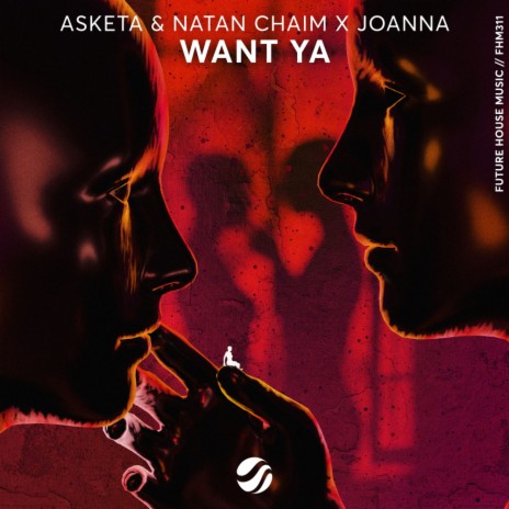 Want Ya ft. Joanna