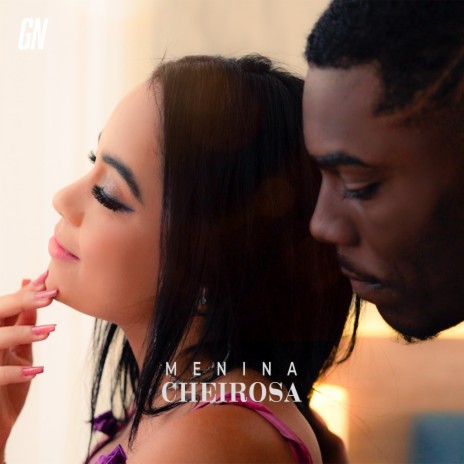 Menina Cheirosa | Boomplay Music