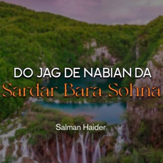 Do Jag De Nabian Da Sardar Bara Sohna