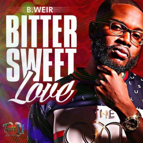 Bitter Sweet Love | Boomplay Music