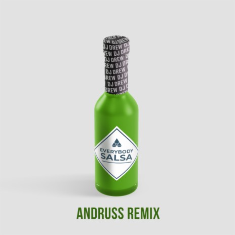 Everybody Salsa (Andruss Remix) | Boomplay Music