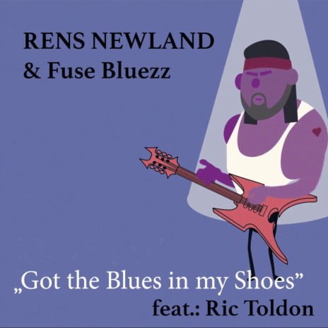 Got the Blues in my Shoes (feat. Ric Toldon) | Boomplay Music