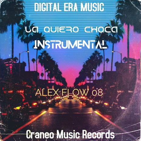 La Quiero Choca Instrumental | Boomplay Music