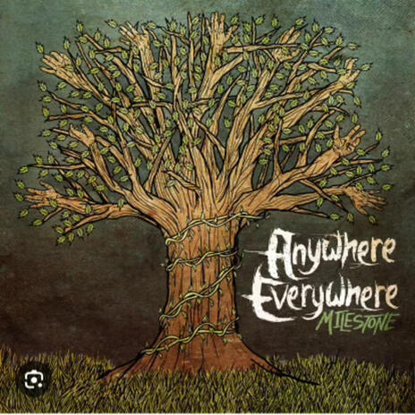 Anywhere, Everywhere Milestone ft. KelsoNTE & PRB Dub | Boomplay Music