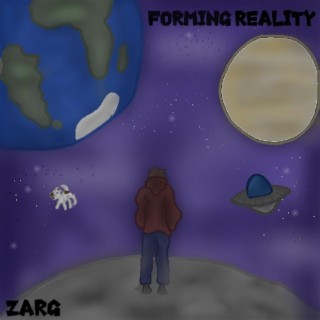 Forming Reality