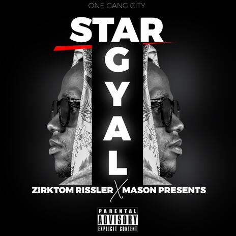 Star Gyal | Boomplay Music