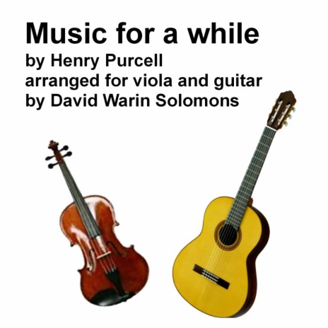 Music for a While for viola and guitar ft. David Warin Solomon | Boomplay Music