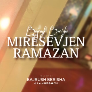 Mirësevjen Ramazan