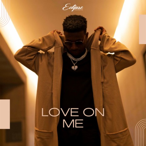 Love on Me | Boomplay Music