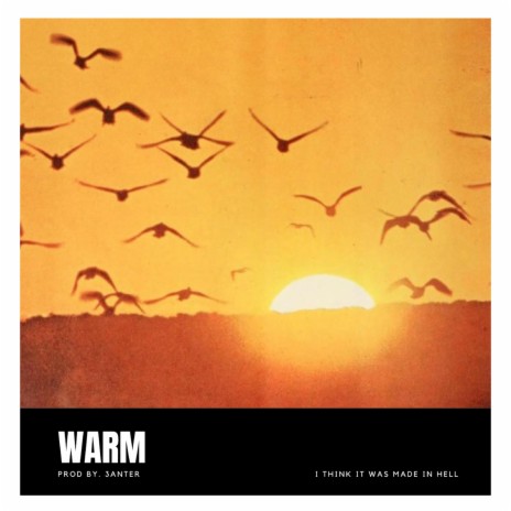 Warm | Boomplay Music