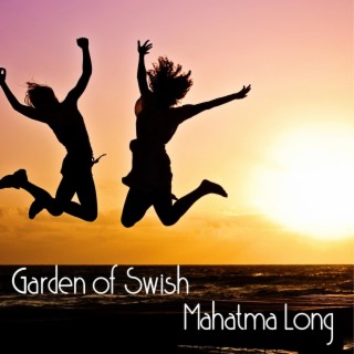 Garden of Swish