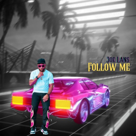 Follow Me | Boomplay Music